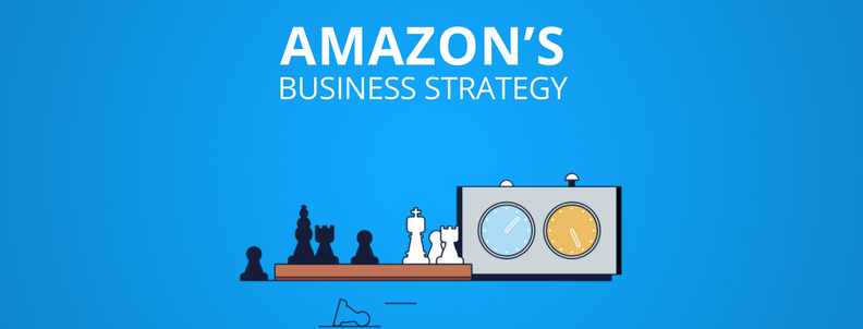 Amazon Business Strategy: Insights of its Core Operations and Investment