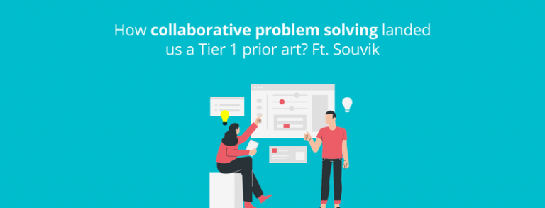 How collaborative problem solving landed us Tier 1 prior art? - GreyB