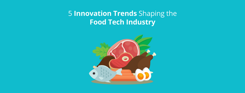 https://www.greyb.com/wp-content/uploads/2023/02/5-innovation-trends-shaping-the-food-tech-industry.png