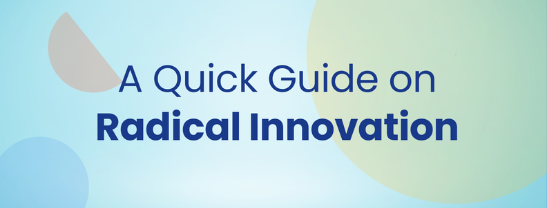 Radical Innovation