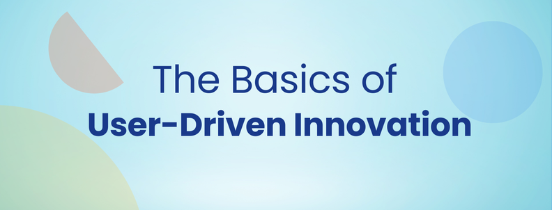 User-Driven Innovation