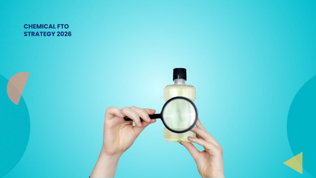 Hidden Risks in Chemical FTO Searches & 6 Practical Strategies for a Successful Product Launch