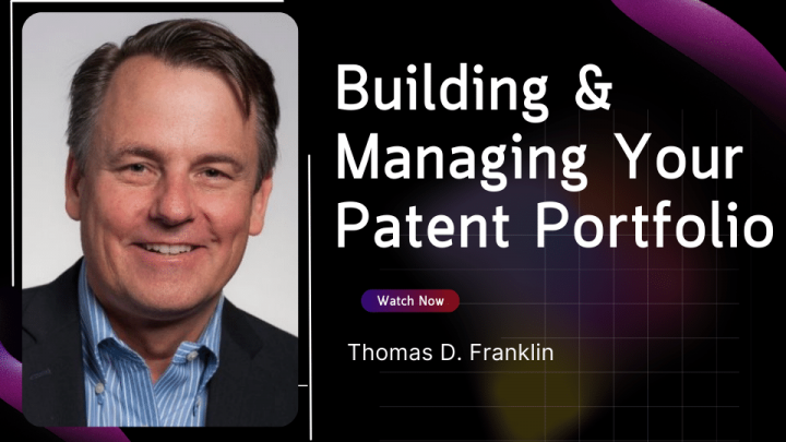 building-and-managing-your-patent-portfolio