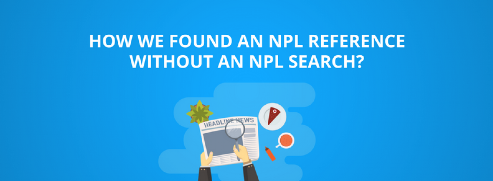 How we found references in non patent literature without performing an NPL search? GreyB How we found references in non patent literature without performing an NPL search? GreyB