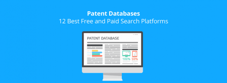 Patent Databases: 12 Best Free and Paid 