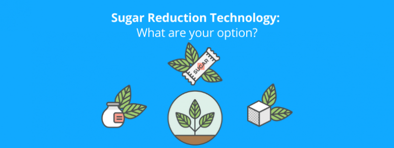 Sugar Reduction technology