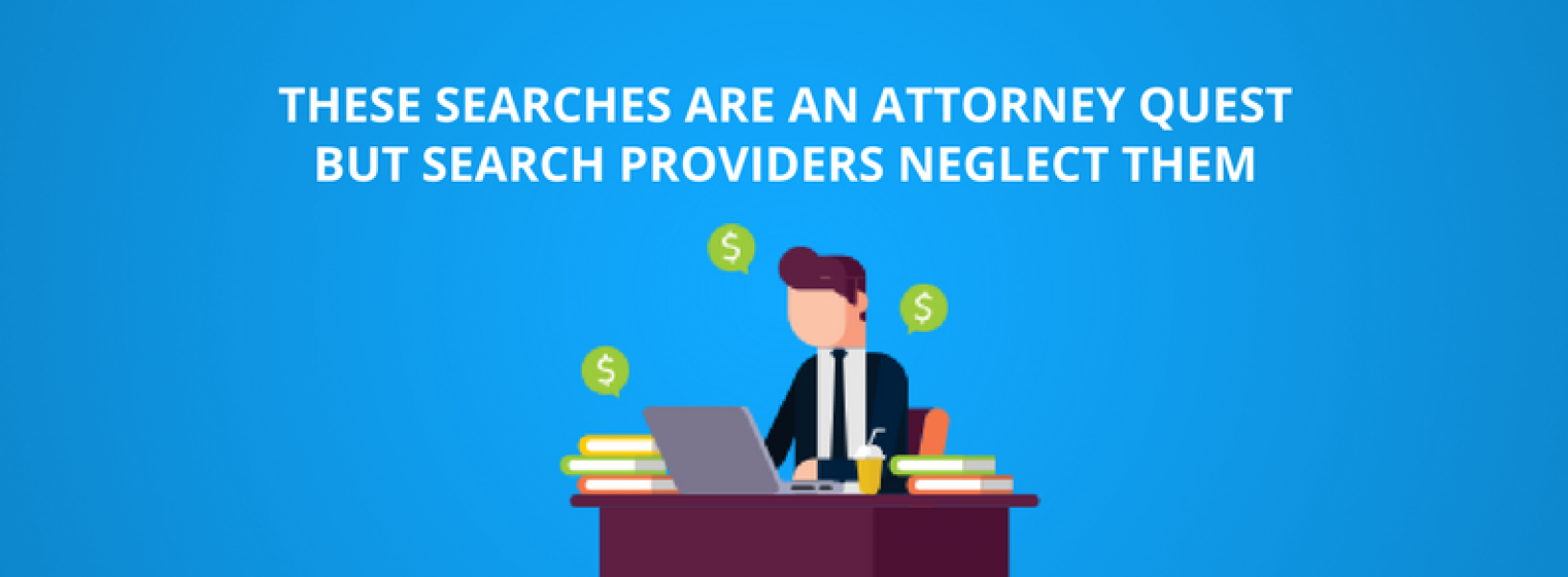Patent Attorneys Search Requirements that Search Providers Neglect but