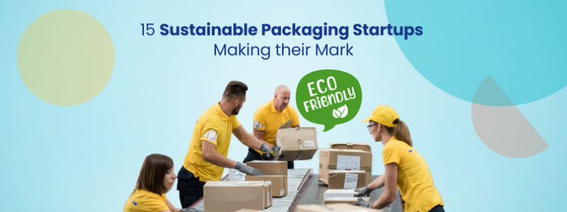 top-15-sustainable-packaging-startups-